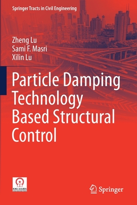 Particle Damping Technology Based Structural Control