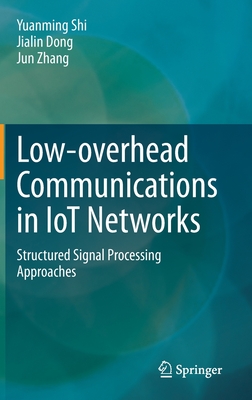 Low-overhead Communications in IoT Networks