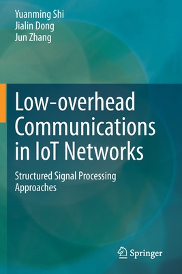 Low-overhead Communications in IoT Networks