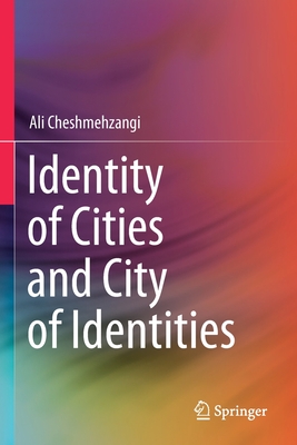 Identity of Cities and City of Identities