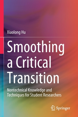 Smoothing a Critical Transition