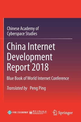 China Internet Development Report 2018