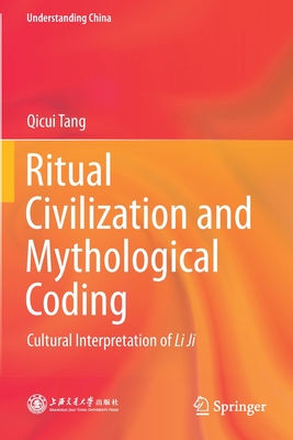 Ritual Civilization and Mythological Coding