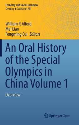 An Oral History of the Special Olympics in China Volume 1