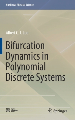 Bifurcation Dynamics in Polynomial Discrete Systems