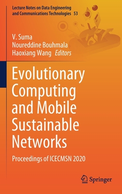 Evolutionary Computing and Mobile Sustainable Networks