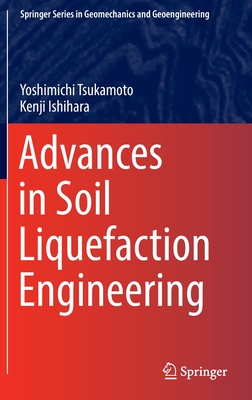 Advances in Soil Liquefaction Engineering