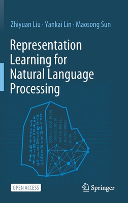 Representation Learning for Natural Language Processing