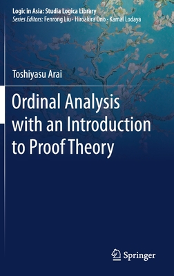 Ordinal Analysis with an Introduction to Proof Theory