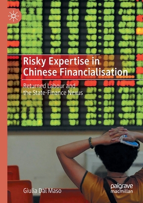 Risky Expertise in Chinese Financialisation