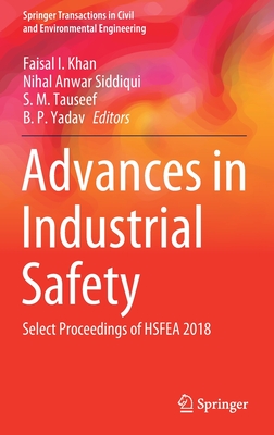 Advances in Industrial Safety