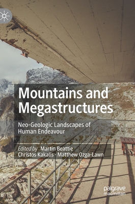 Mountains and Megastructures