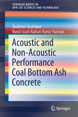 Acoustic And Non-Acoustic Performance Coal Bottom Ash Concrete