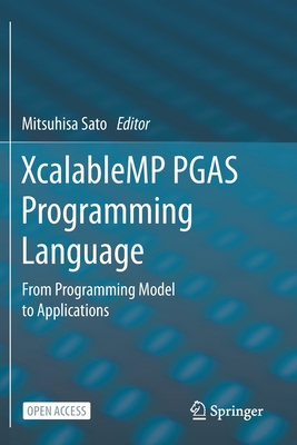 XcalableMP PGAS Programming Language