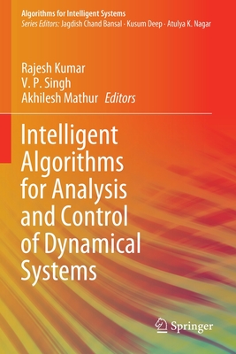 Intelligent Algorithms for Analysis and Control of Dynamical Systems