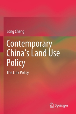 Contemporary China's Land Use Policy