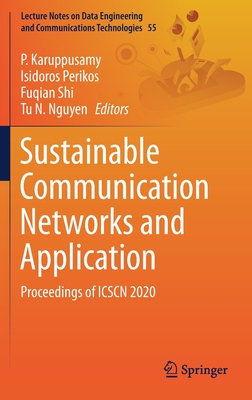 Sustainable Communication Networks and Application