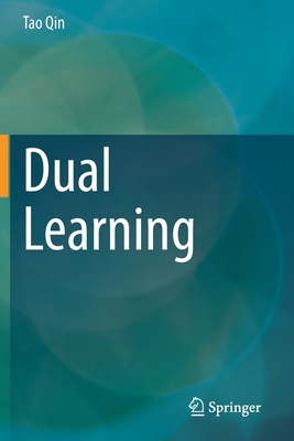 Dual Learning