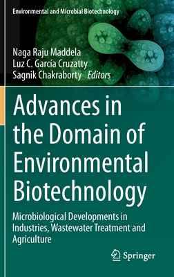 Advances in the Domain of Environmental Biotechnology