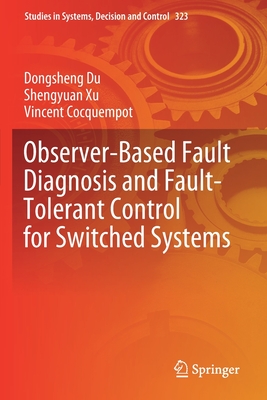 Observer-Based Fault Diagnosis and Fault-Tolerant Control for Switched Systems