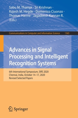 Advances in Signal Processing and Intelligent Recognition Systems