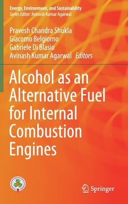 Alcohol as an Alternative Fuel for Internal Combustion Engines