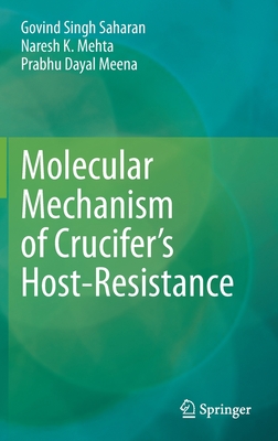 Molecular Mechanism of Crucifer''s Host-Resistance