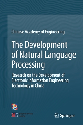 The Development of Natural Language Processing