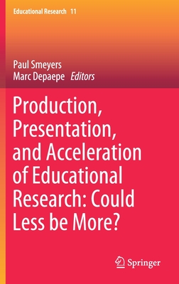 Production, Presentation, and Acceleration of Educational Research