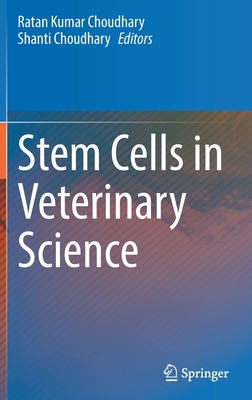 Stem Cells in Veterinary Science