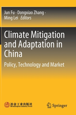 Climate Mitigation and Adaptation in China