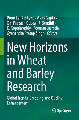 New Horizons in Wheat and Barley Research