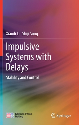 Impulsive Systems with Delays