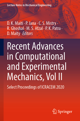 Recent Advances in Computational and Experimental Mechanics, Vol II