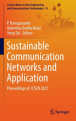 Sustainable Communication Networks and Application