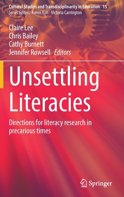 Unsettling Literacies