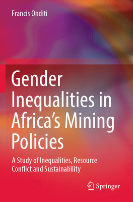 Gender Inequalities in Africa's Mining Policies