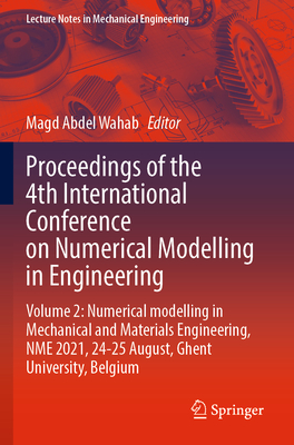 Proceedings of the 4th International Conference on Numerical Modelling in Engineering