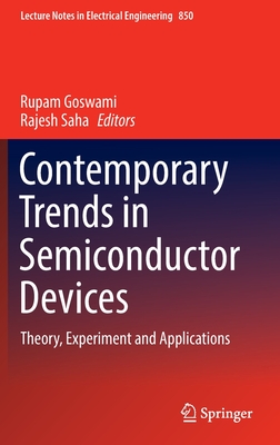 Contemporary Trends in Semiconductor Devices