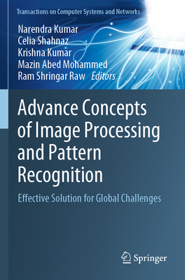 Advance Concepts of Image Processing and Pattern Recognition