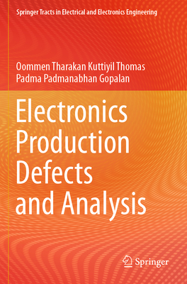 Electronics Production Defects and Analysis