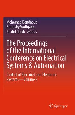 The Proceedings of the International Conference on Electrical Systems & Automation