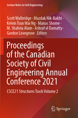 Proceedings of the Canadian Society of Civil Engineering Annual Conference 2021