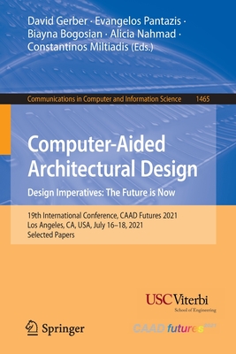 Computer-Aided Architectural Design. Design Imperatives