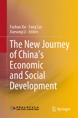 The New Journey of China's Economic and Social Development