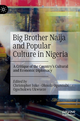 Big Brother Naija and Popular Culture in Nigeria