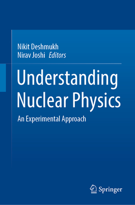 Understanding Nuclear Physics