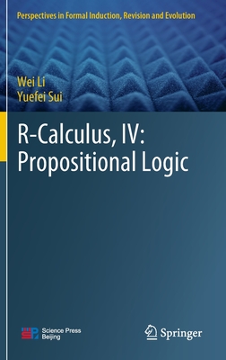 R-Calculus, IV: Propositional Logic