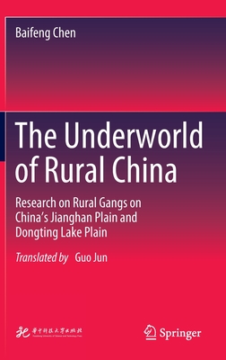 The Underworld of Rural China