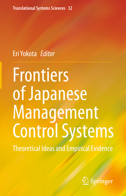 Frontiers of Japanese Management Control Systems